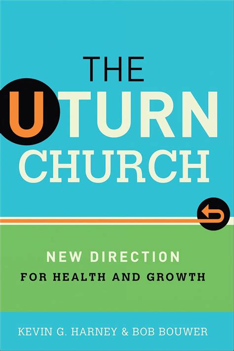 the u turn church new direction for health and growth Kindle Editon