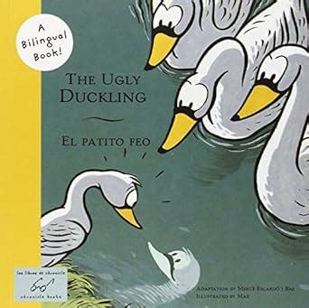 the ugly duckling or el patito feo bilingual fairy tales Reader