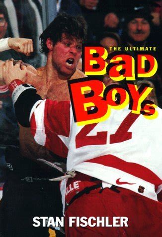 the ultimate bad boys hockeys greatest fighters Reader