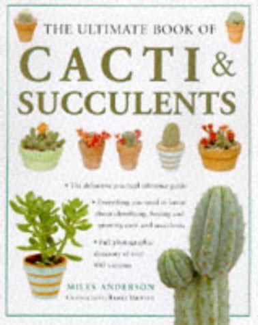 the ultimate book of cacti and succulents Kindle Editon