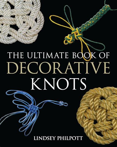 the ultimate book of decorative knots Kindle Editon