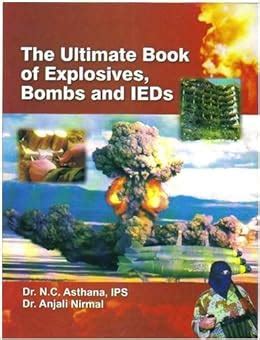 the ultimate book of explosives bombs and ieds PDF