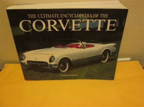 the ultimate encyclopedia of the corvette Kindle Editon