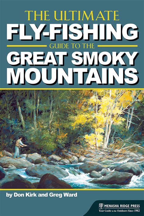 the ultimate fly fishing guide to the smoky mountains Reader