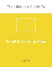 the ultimate guide to email marketing apps zapier app guides book 2 Epub