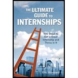 the ultimate guide to internships 100 steps to get a great internship and thrive in it PDF