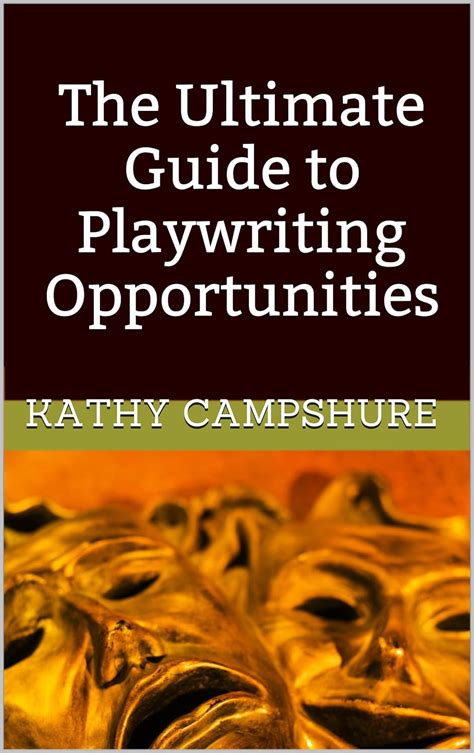 the ultimate guide to playwriting opportunities Reader