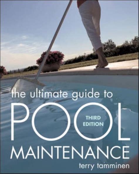 the ultimate guide to pool maintenance third edition PDF