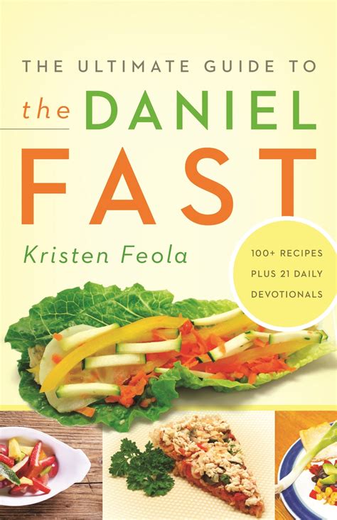 the ultimate guide to the daniel fast Kindle Editon