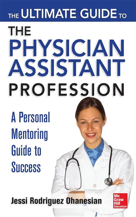 the ultimate guide to the physician assistant profession Doc