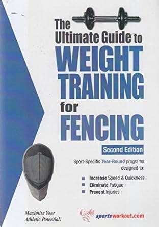 the ultimate guide to weight training for fencing Doc