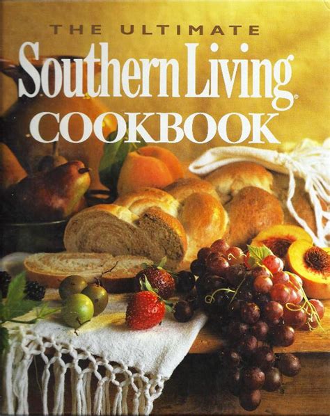 the ultimate southern living cookbook Reader