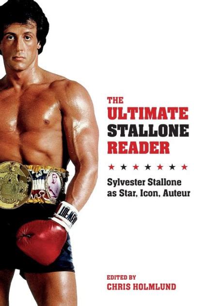 the ultimate stallone reader sylvester stallone as star icon auteur PDF