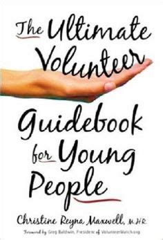 the ultimate volunteer guidebook for young people Kindle Editon