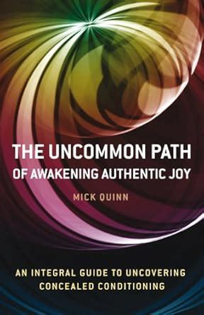 the uncommon path awakening authentic joy Kindle Editon