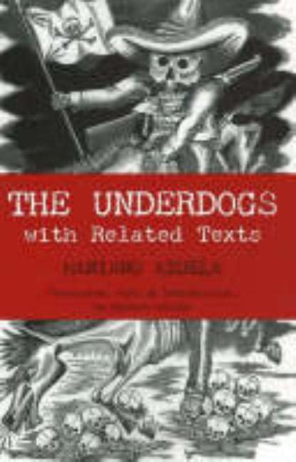 the underdogs with related texts hackett classics Epub