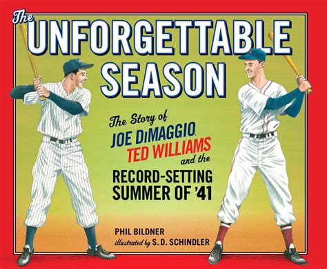 the unforgettable season joe dimaggio ted williams and the record setting summer of1941 Kindle Editon