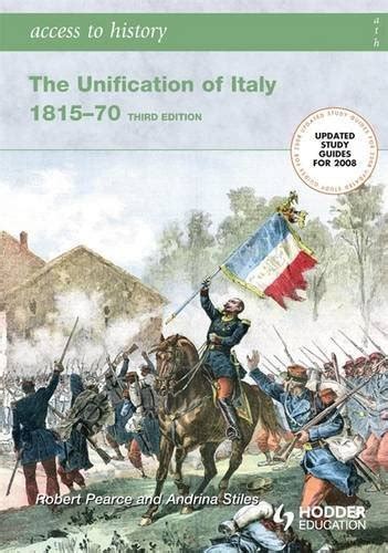 the unification of italy 1815 70 access to history Reader