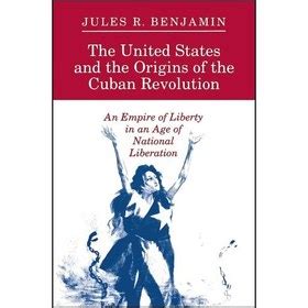 the united states and the origins of the cuban revolution Ebook PDF