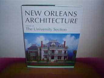 the university section new orleans architecture PDF