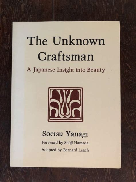 the unknown craftsman a japanese insight into beauty Kindle Editon