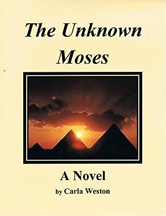 the unknown moses a novel PDF