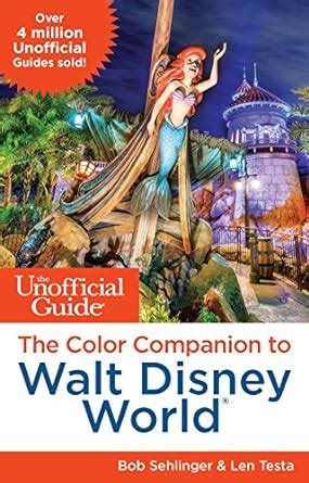 the unofficial guide the color companion to walt disney world Epub