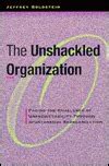 the unshackled organization facing the challenge of unpredictability through spontaneous reorganization Epub