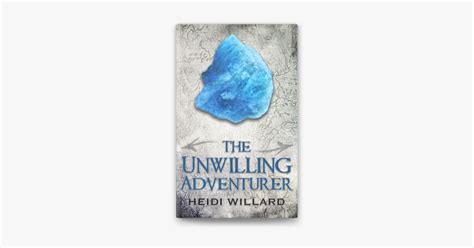 the unwilling adventurer the unwilling 1 volume 1 Reader