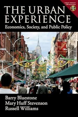 the urban experience economics society and public policy Epub