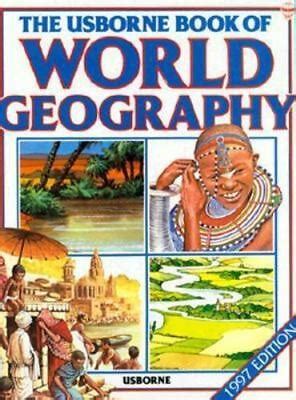 the usborne book of world geography world geography series Epub