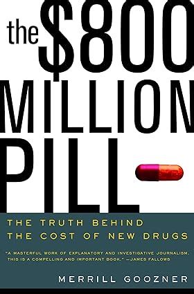 the usd800 million pill the truth behind the cost of new drugs Doc