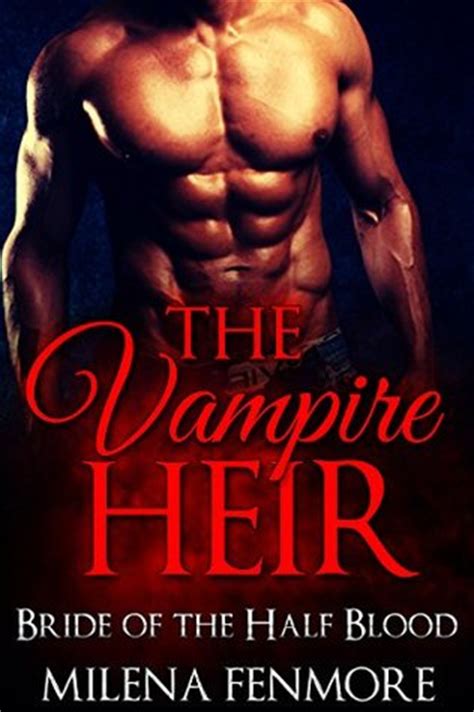 the vampire heir bride of the half blood Reader