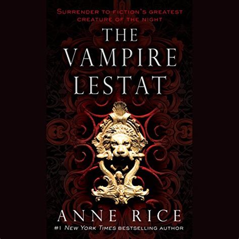 the vampire lestat vampire chronicles book ii Kindle Editon