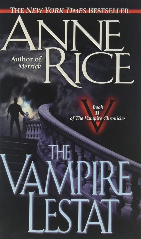 the vampire lestat vampire chronicles book ii Kindle Editon