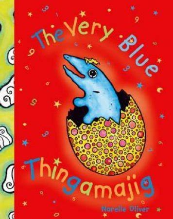 the very blue thingamajig scholastic australia 222956 pdf Epub