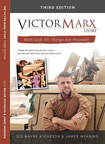 the victor marx story with god all things are possible Doc