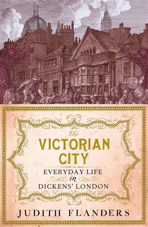 the victorian city everyday life in dickens london Kindle Editon