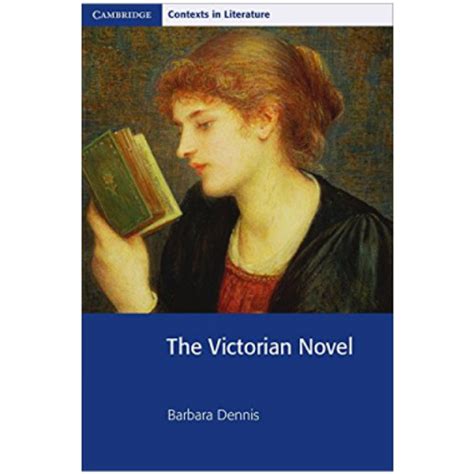 the victorian novel cambridge contexts in literature PDF