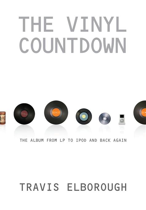 the vinyl countdown the album from lp to ipod and back again Reader