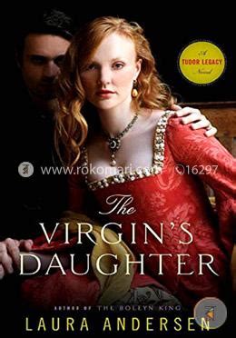 the virgins daughter a tudor legacy novel Kindle Editon