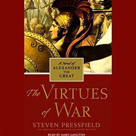 the virtues of war a novel of alexander the great Epub