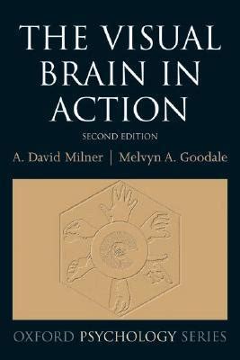 the visual brain in action oxford psychology series Kindle Editon