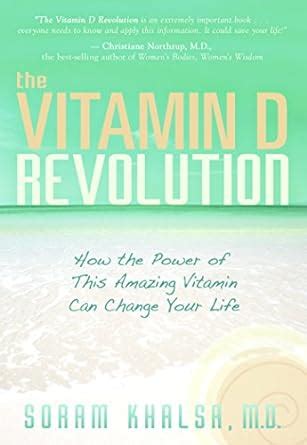 the vitamin d revolution how the power of this amazing vitamin can change your life Epub