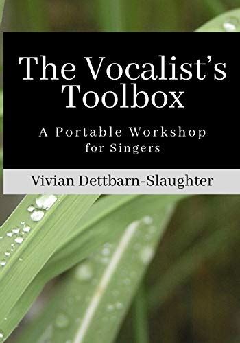 the vocalists toolbox a portable workshop for singers Doc