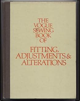 the vogue sewing book of fitting adjustments and alterations Kindle Editon
