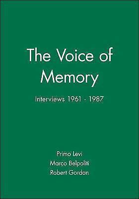 the voice of memory interviews 1961 1987 Reader