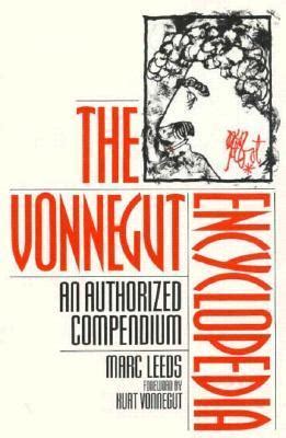 the vonnegut encyclopedia an authorized compendium Doc