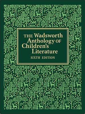 the wadsworth anthology of childrens literature Kindle Editon