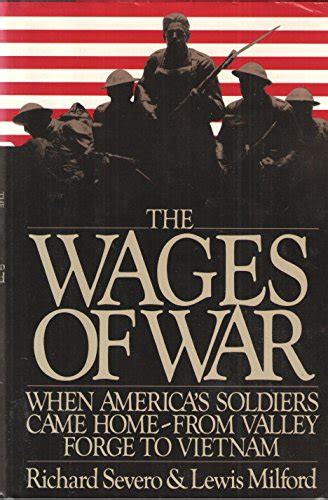 the wages of war when americas soldiers came home from valley forge to vietnam PDF